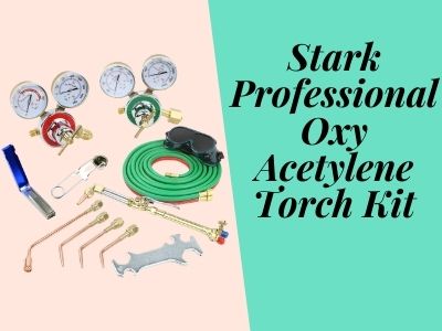 Stark Professional Oxy Acetylene Torch Kit