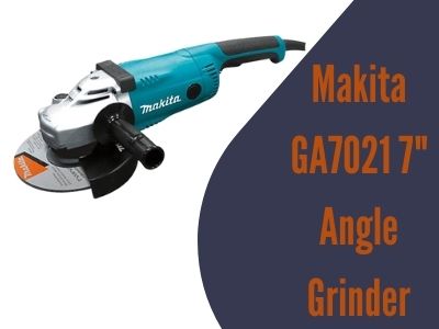 Makita GA7021 7" Angle Grinder